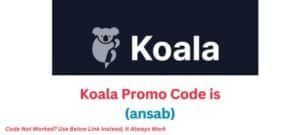 Koala Promo Code (ansab) Get Up to 5000 Credits Free