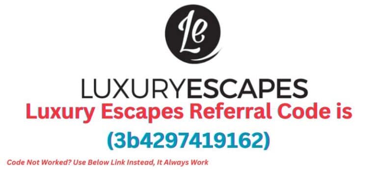 Luxury Escapes Referral Code (3b4297419162)