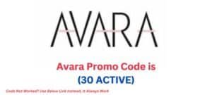 Avara Promo Code (30 ACTIVE)