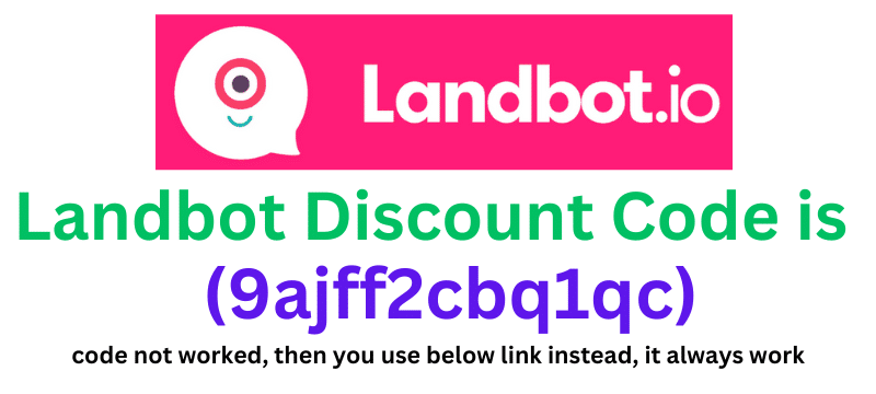 Landbot Discount Code (9ajff2cbq1qc) 55% off your plan purchase