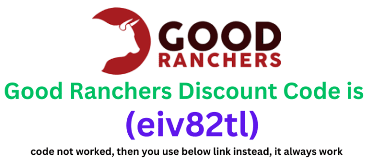 Good Ranchers Coupon Code (eiv82tl) Get Up to 75% Off.