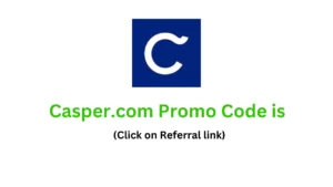 Casper Promo Code