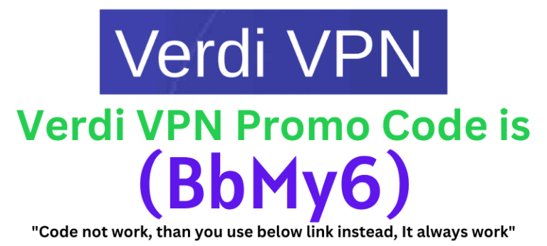 Verdi VPN Promo Code (BbMy6) Get Flat 80% Off.