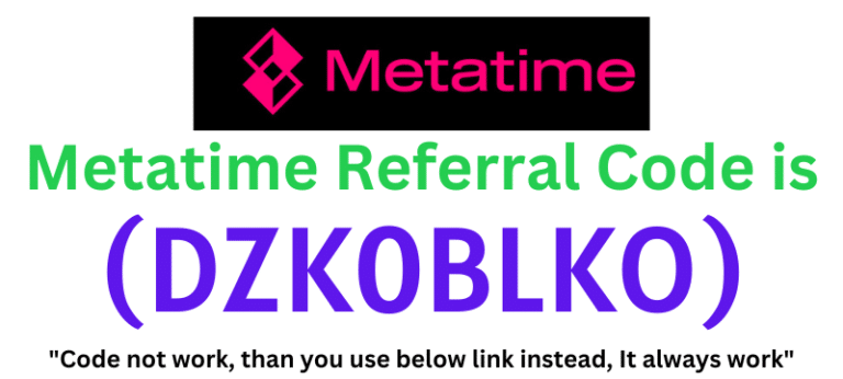 Metatime Referral Code (DZK0BLKO) get $40 as a signup bonus.