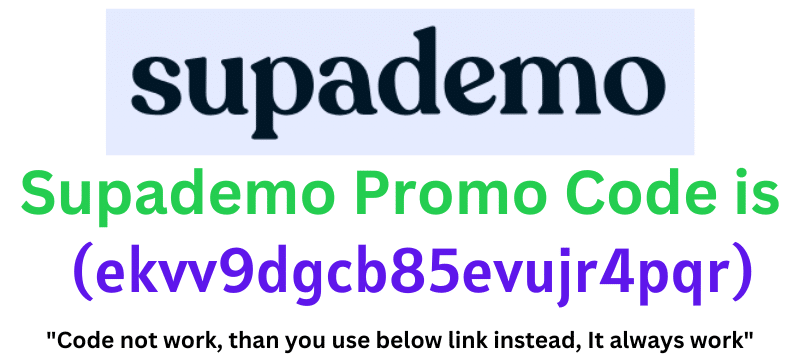 Supademo Promo Code(ekvv9dgcb85evujr4pqr)