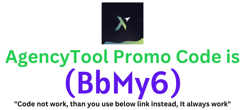 AgencyTool Promo Code (BbMy6) get 80% discount on your plan purchase.