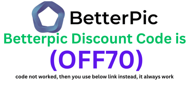 Betterpic Discount Code (OFF70) get 70% discount on your plan.