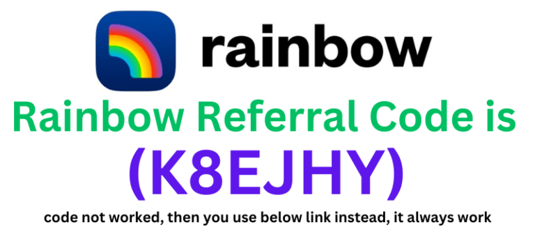 Rainbow Referral Code (K8EJHY) get $50 as a signup bonus.