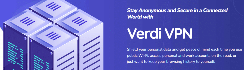 Verdi VPN Promo Code (BbMy6) Get Flat 80% Off.