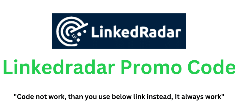 Linkedradar Promo Code (ashish72) Get 70% Off