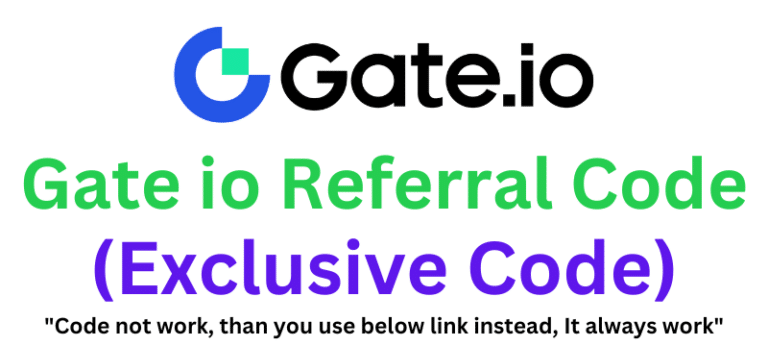 Gate io Referral Code (Use Referral Link) Get $50 As a Signup Bonus