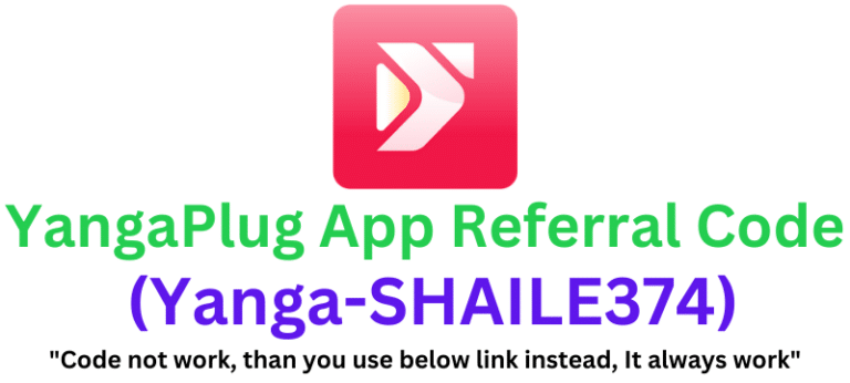 YangaPlug App Referral Code (Yanga-SHAILE374) Get $20 As a Signup Bonus!