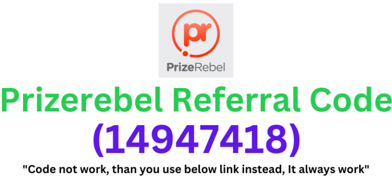 Prizerebel Referral Code (14947418) Get $50 Signup Bonus