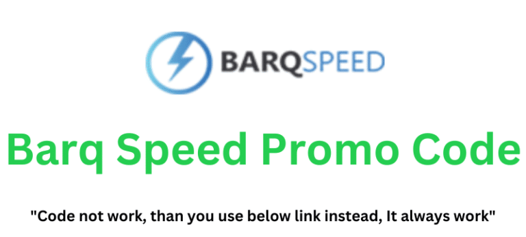 Barq Speed Promo Code (Use Referral Link) Get Up To 90% Off