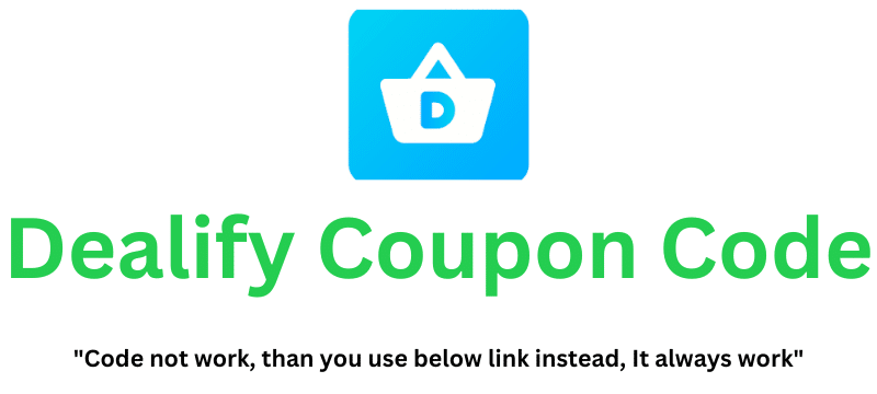 Dealify Coupon Code (Use Referral Link) Flat 45% Off