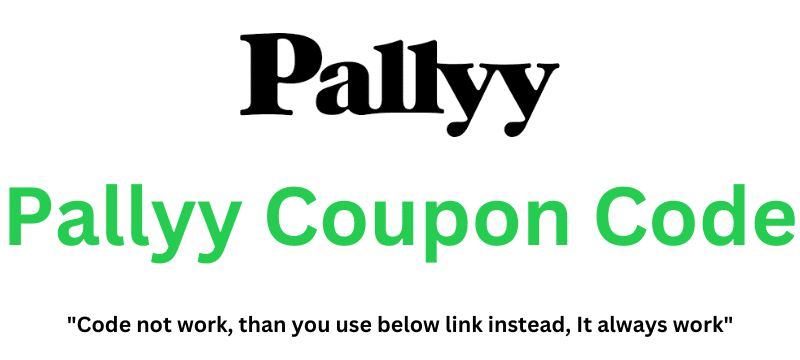 Pallyy Coupon Code (Use Referral Link) Grab 60% Discount