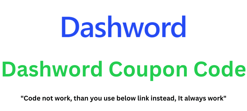 Dashword Coupon Code (Use Referral Link) Flat 60% Off!
