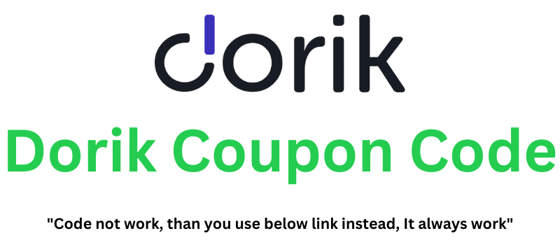 Dorik Coupon Code (Use Referral Link) Grab 40% Discount!