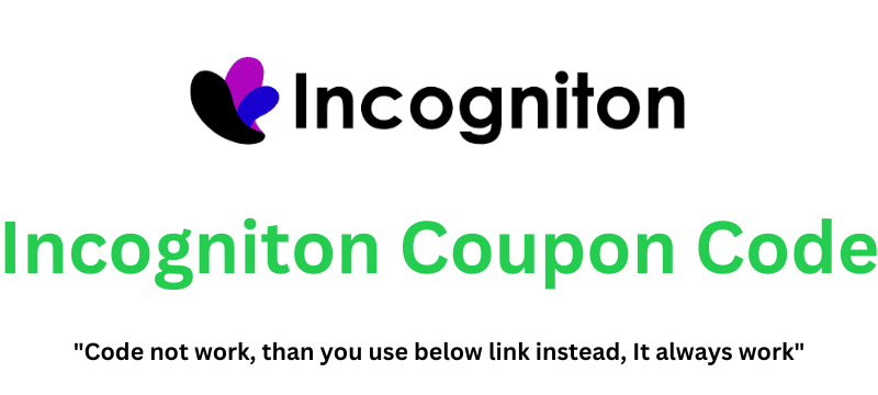 Incogniton Coupon Code | Flat 50% Off!