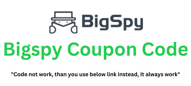 Bigspy Coupon Code (Use Referral Link) Grab 70% Discount!
