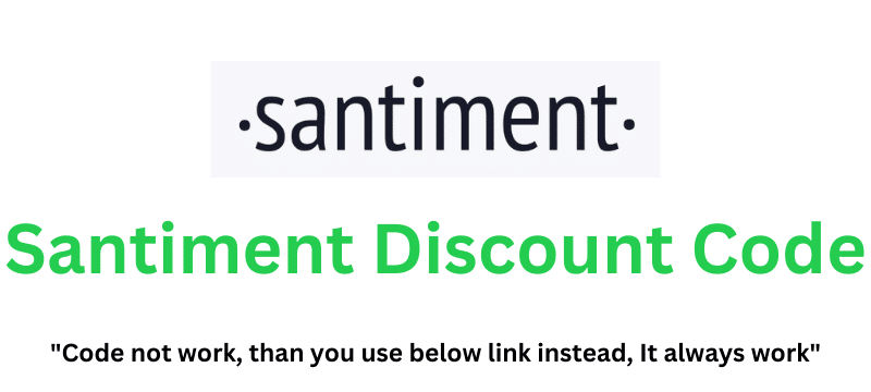 Santiment Discount Code (Use Referral Link) Flat 60% Off