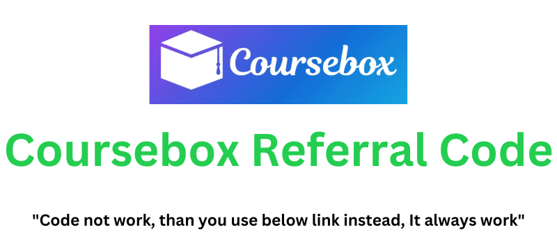 Coursebox Referral Code (cv3sxoix) Get $50 Off!