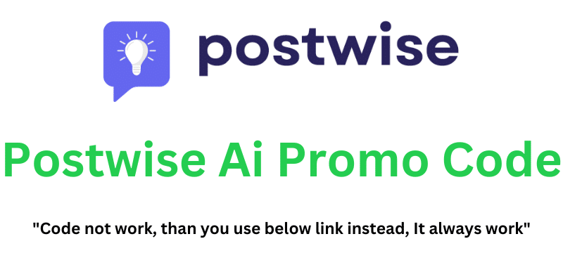 Postwise Ai Promo Code (Use Referral Link) Claim 60% Discount!