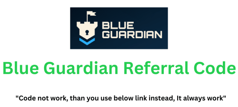 Blue Guardian Referral Code (PROP40) Get $100 Signup Bonus!