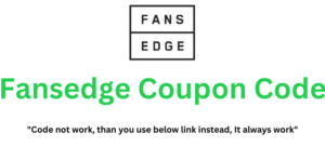 Fansedge Coupon Code (Use Referral Link) Grab 30% Discount!