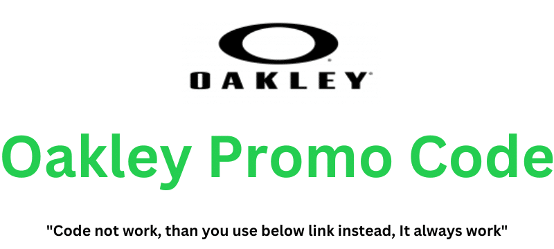 Oakley Promo Code (Use Referral Link) Grab Up To 30% Discount!