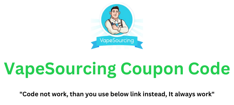 VapeSourcing Coupon Code | Flat 40% Off!
