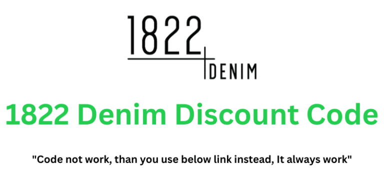 1822 Denim Discount Code (Use Referral Link) Claim 30% Discount!