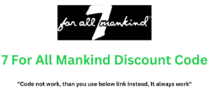 7 For All Mankind Discount Code (Use Referral Link) Get 50% Discount!