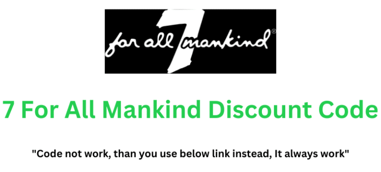7 For All Mankind Discount Code (Use Referral Link) Get 50% Discount!