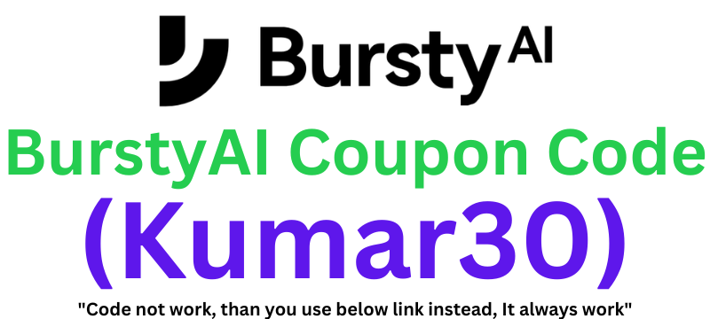 BurstyAI Coupon Code | Get 15% Extra Discount!