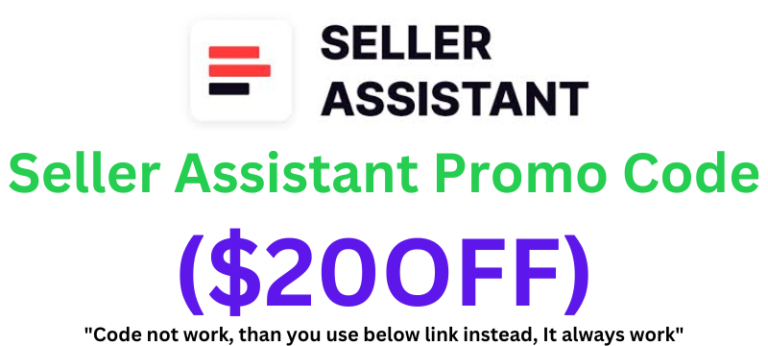 Seller Assistant Promo Code | Flat $20 Off!