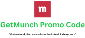 GetMunch Promo Code | Get 10% Extra Discount!