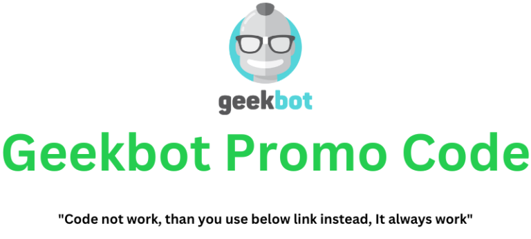 Geekbot Promo Code | Grab 25% Extra Discount!