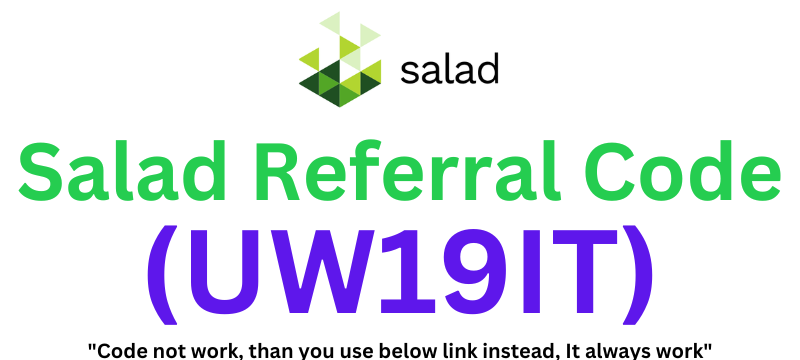 Salad Referral Code | Elevate Your Profit Rate by 2x!