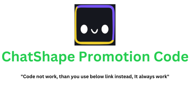 ChatShape Promotion Code | Get 40% Discount!