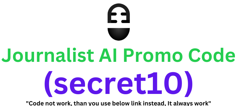 Journalist AI Promo Code | Get 10% Off!