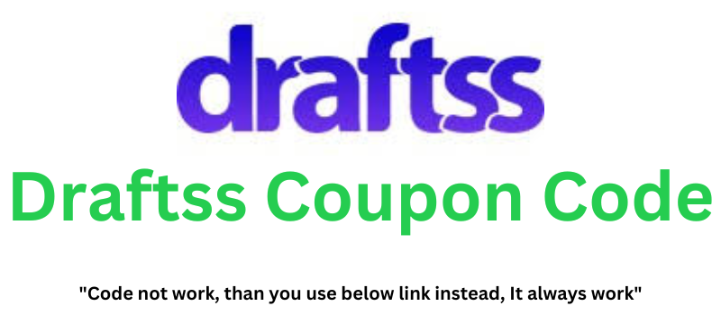 Draftss Coupon Code | Get 40% Discount!