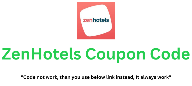 ZenHotels Coupon Code | Claim 40% Discount!