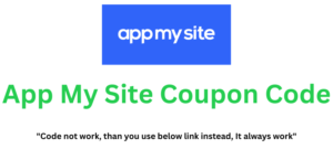 App My Site Coupon Code | Claim 25% Extra Discount!