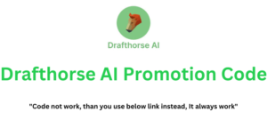 Drafthorse AI Promotion Code | Grab 30% Discount!