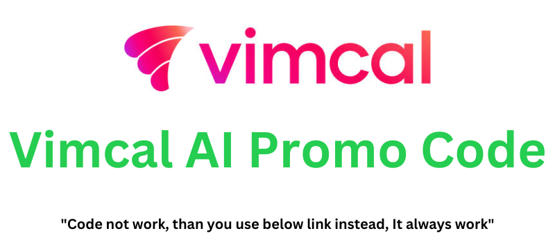 Vimcal AI Promo Code | Get 50% Off!