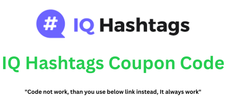 IQ Hashtags Coupon Code | Grab 40% Off!