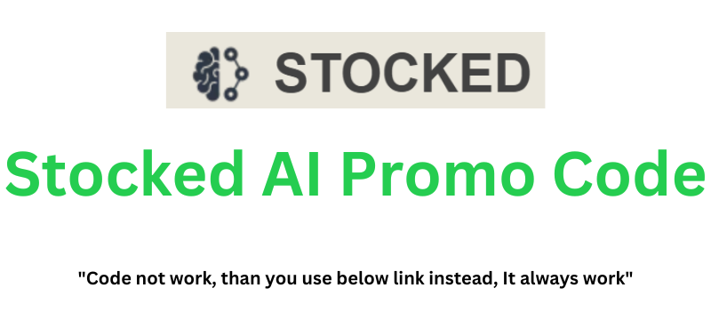 Stocked AI Promo Code | Claim 40% Discount!