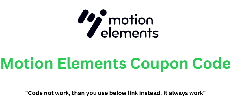 Motion Elements Coupon Code | Claim 30% Discount!