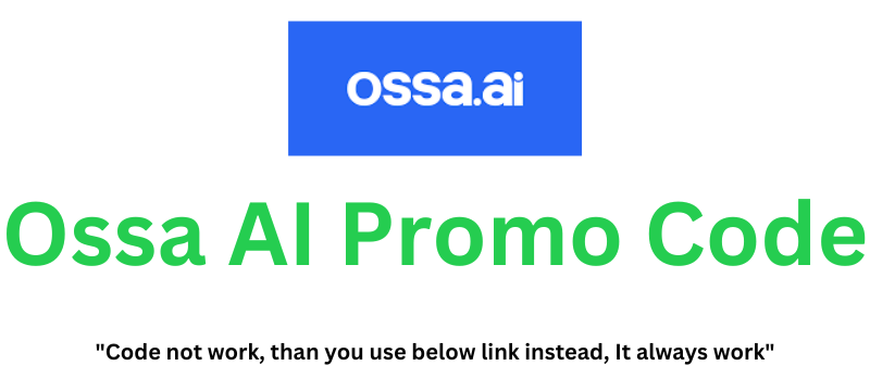 Ossa AI Promo Code | Flat 50% Off!